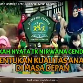 Langkah Nyata TK Nirwana Cendikia Tentukan Anak Masa Depan